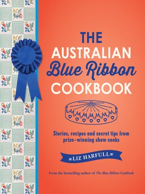cover image of The Australian Blue Ribbon Cookbook